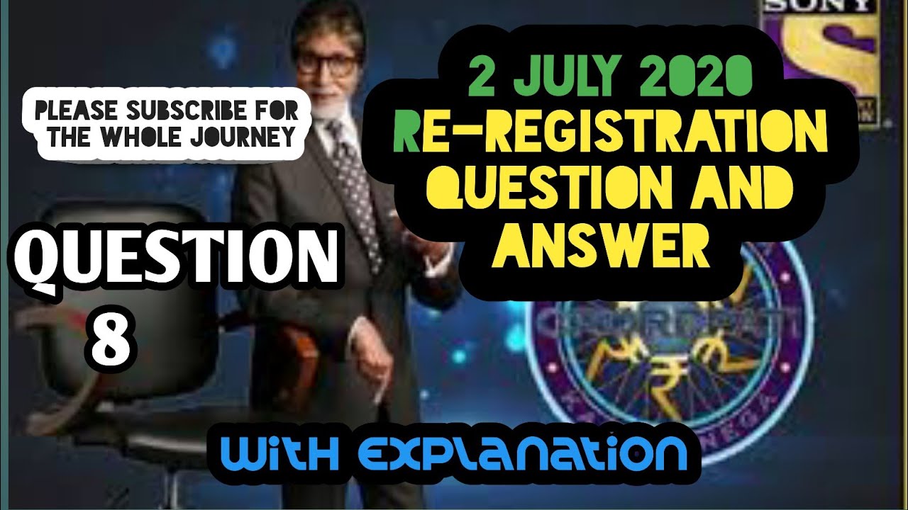 2 July 2020 KBC QUESTION and ANSWER with EXPLANATION|KBC TODAY QUESTION |QUESTION 8|Today's question