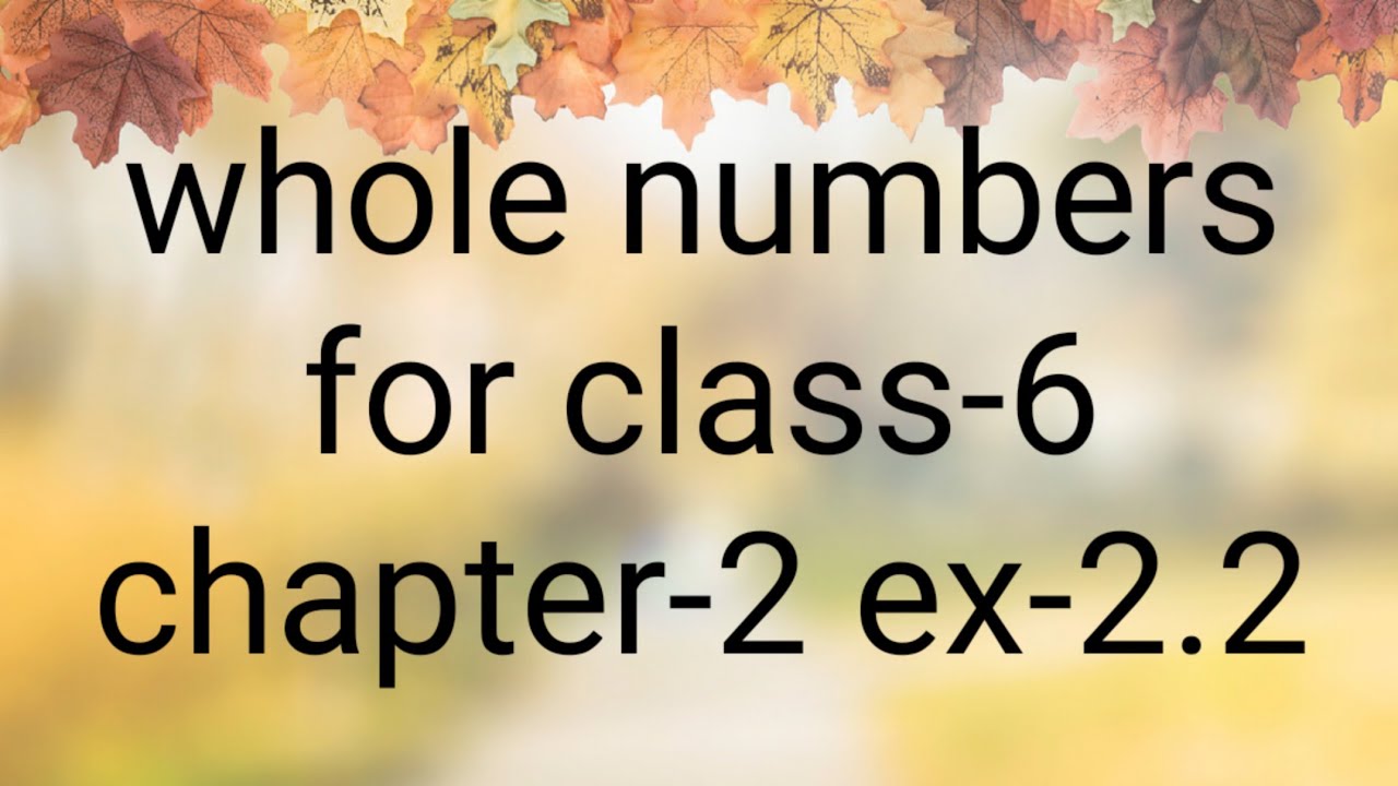 Whole Numbers For Class 3