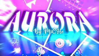 Creo - AURORA FULL LAYOUT | My Best Solo Layout  | MiCHe