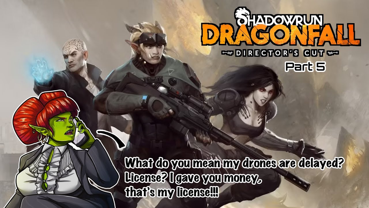 Sheela Plays "Shadowrun: Dragonfall" Part 5 - YouTube