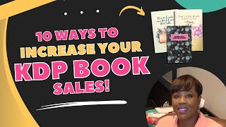 Full 10 Tips to INCREASE KDP Low Content Book Sales in 2022 (Tips & Strategies for Beginners) Update