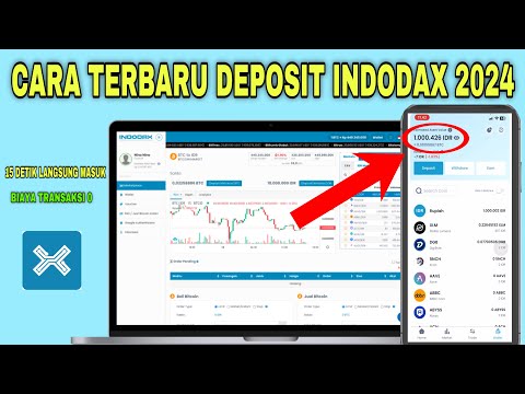 CARA TERBARU DEPOSIT INDODAX 2024
