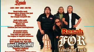 RESAH - F.O.R (unofficial mv) terbaru dari F.O.R #FOR #RESAH #ALBUMBARU