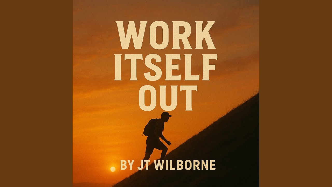 Work Itself Out