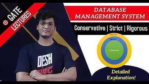 Conservative 2PL | Strict 2PL | rigorous 2PL | 2 Phase Locking in DBMS | Gate lectures