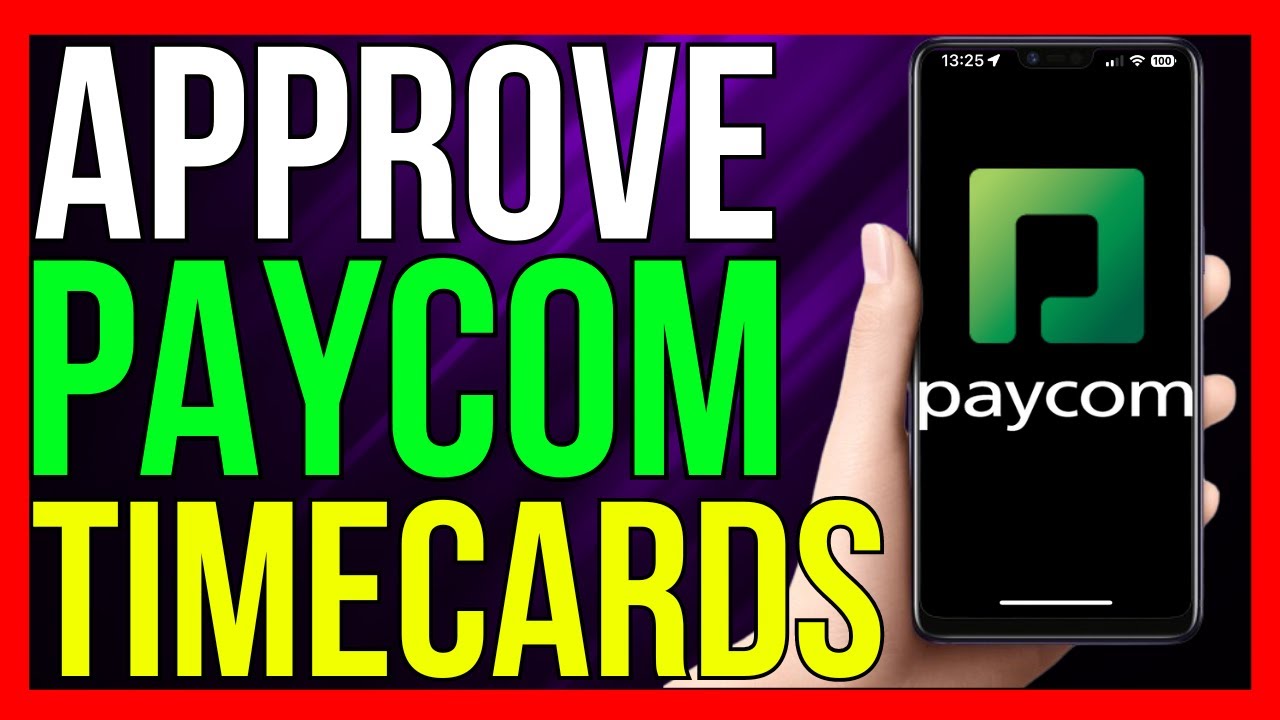 Time Card Paycom Example How to Approve Timecards in Paycom (2024 METHOD!) - YouTube