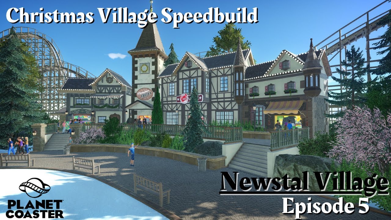 Christmas Village Speedbuild | Newstal Village | Planet Coaster Winter Park | Ep5