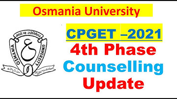OU CPGET-2021 4th Phase Update || OU FAST UPDATES.COM
