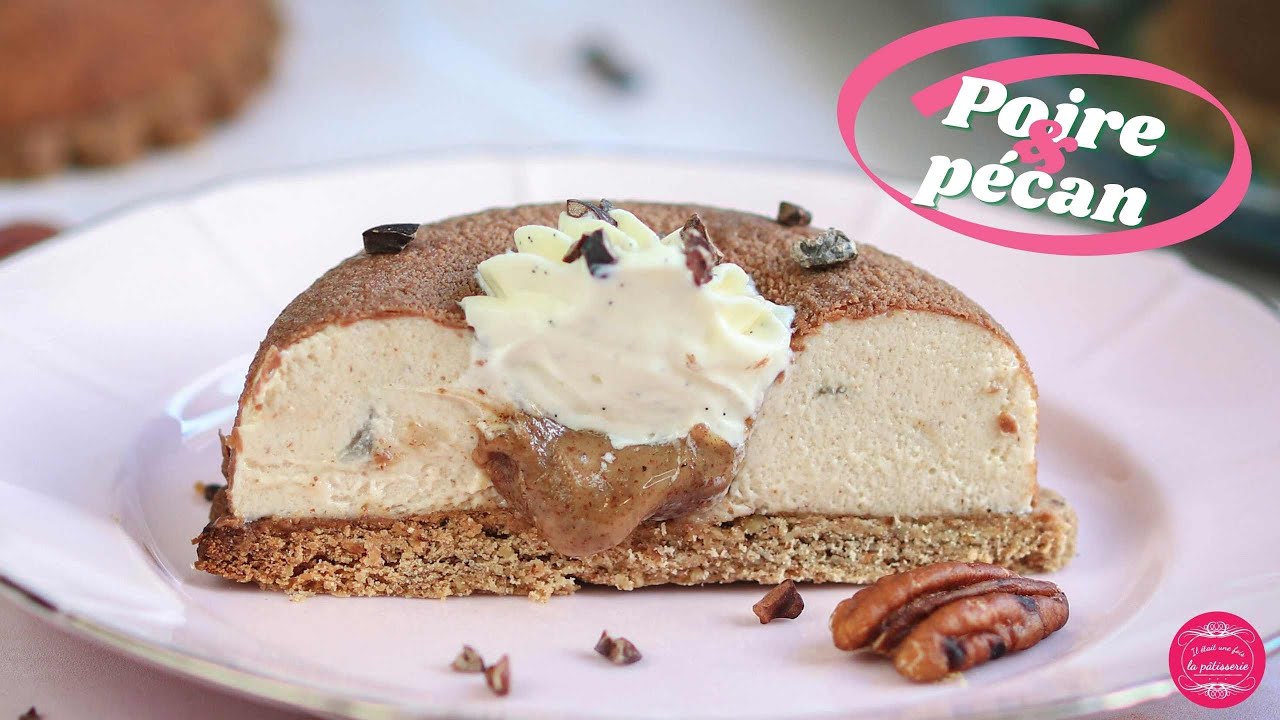 RECETTE D'ENTREMETS POIRE et NOIX DE PECAN