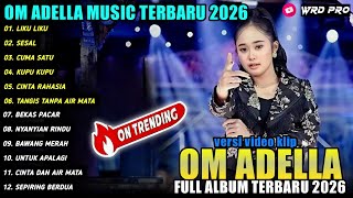Liku Liku  Sesal  Norma Kdi  Om Adella  Album Trbaru 2026