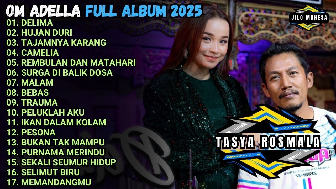 DELIMA - HUJAN DURI - TAJAMNYA KARANG - OM ADELLA FULL ALBUM TERBARU 2025