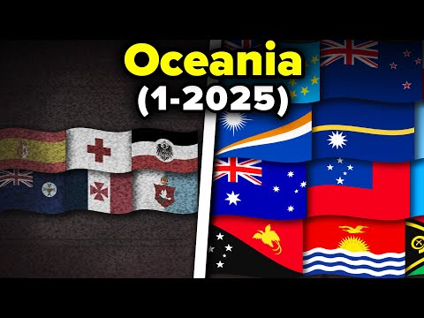 ENTIRE Evolution of ALL Oceanian Flags (1- 2025)