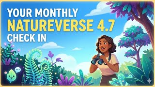 Your Monthly Natureverse Check In