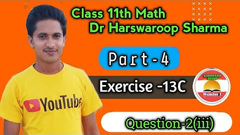 Class 11th Math | Exercise 13 C Part 4 | Limit And Derivatives | Dr Harshswaroop sharma  | Q 2(iii)