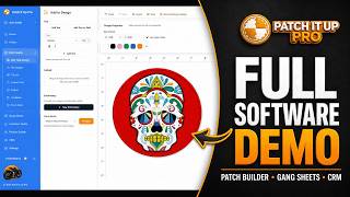 Patch It Up Pro Full Demo: Patch Builder, Gang Sheets, CRM & Affiliate Tools