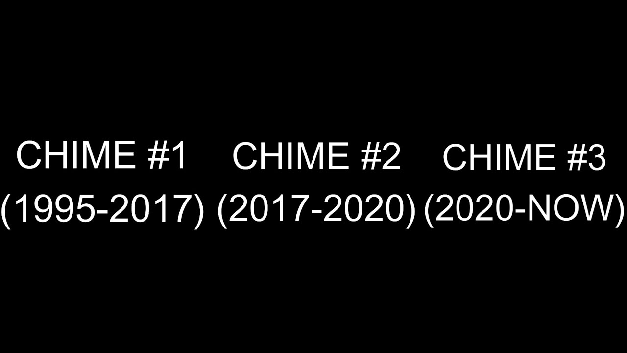 Evolution of TTC T1 Chimes (Better Quality)