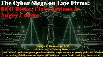 The Cyber Siege on Law Firms: E&O Risks, Class Actions & Angry Courts
