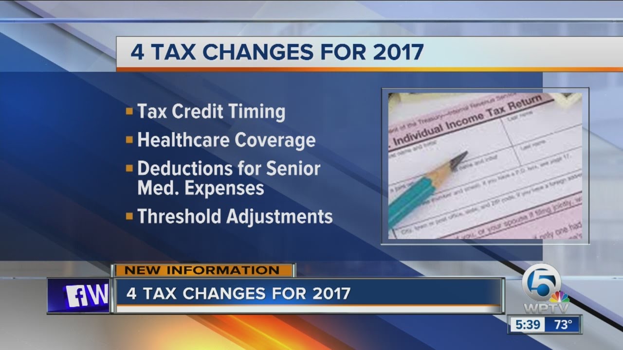 4 tax changes for 2017
