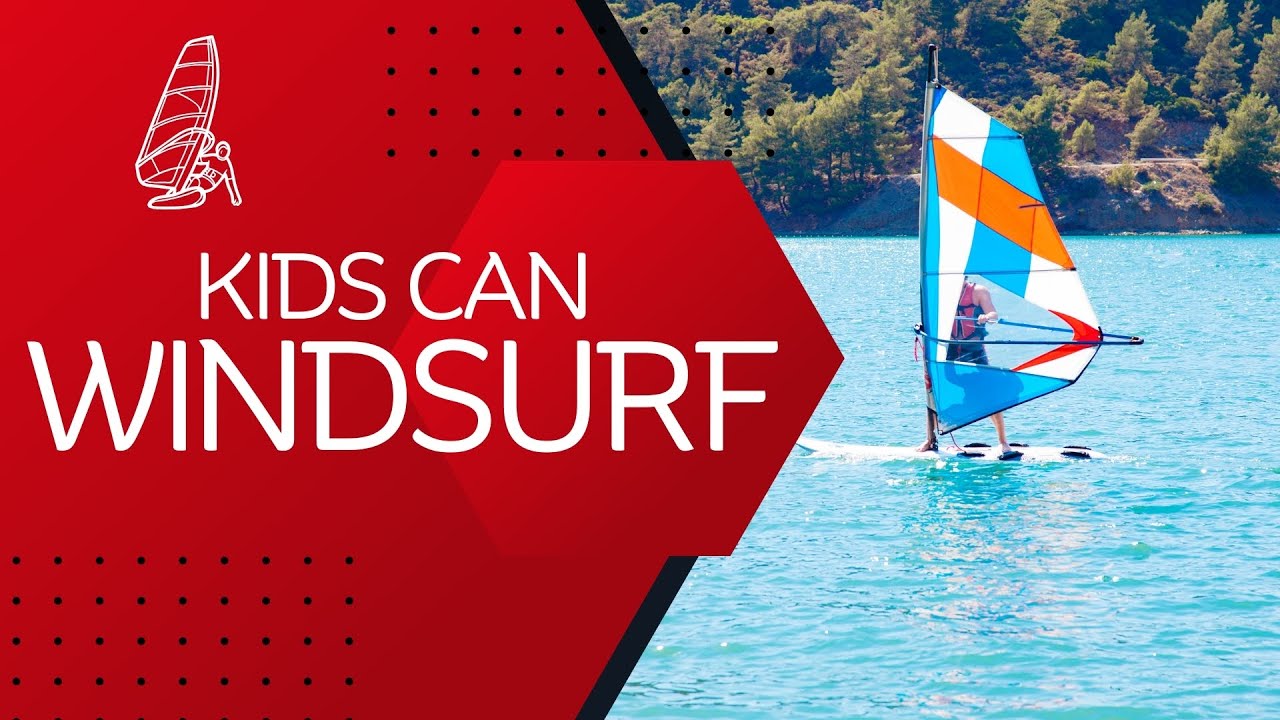 Kids Can Wind Surf!