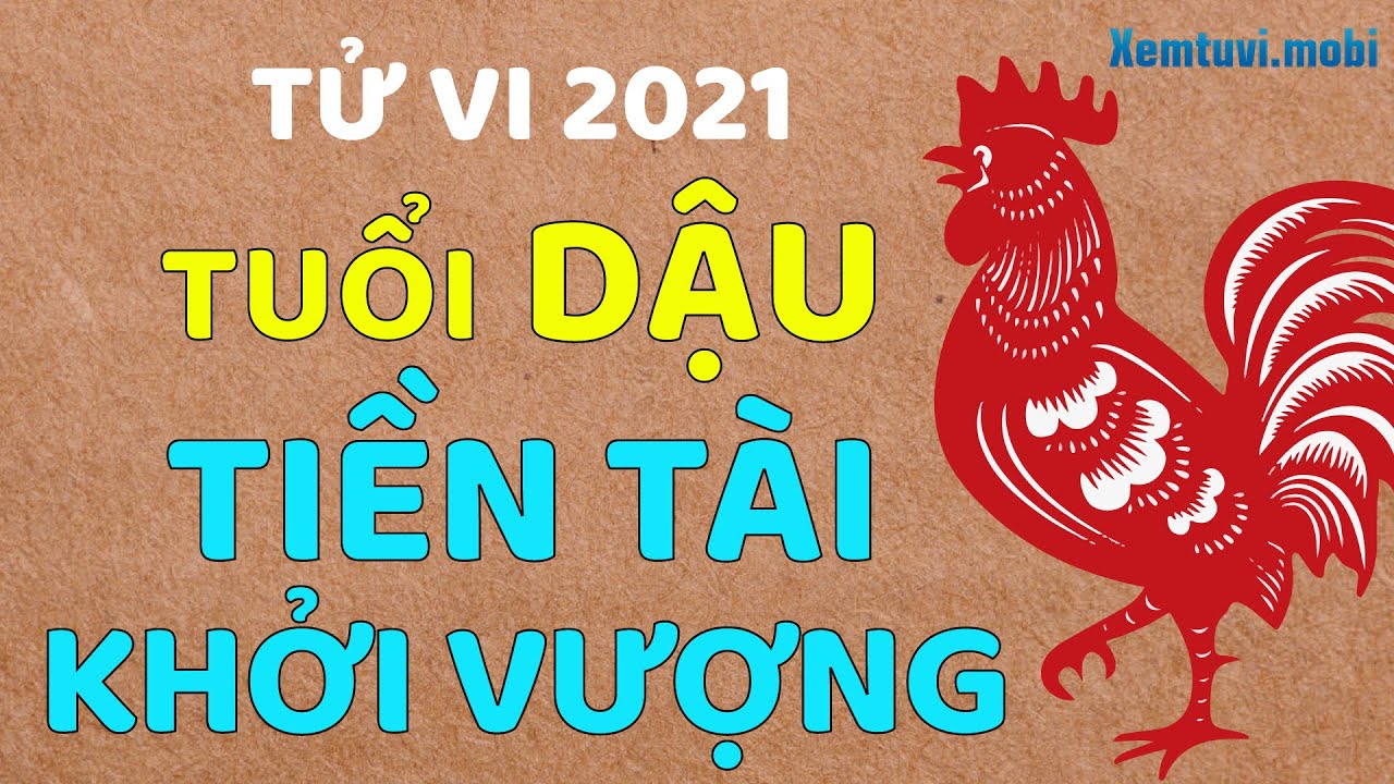 Xem tử vi tuổi Dậu năm 2022: Một năm có nhiều thăng trầm!