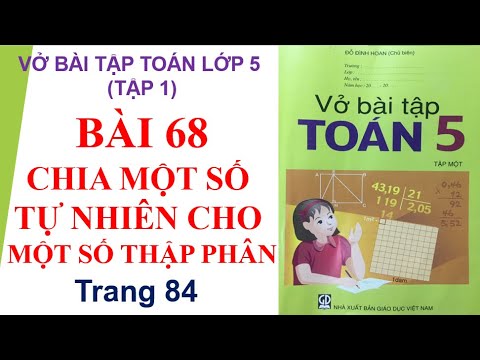 Video Bài 68 Chia một số tự nhiên cho một số thập phân,... - YouTube