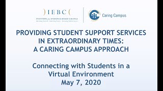 Caring Campus Webinar: Connecting with Students in a Virtual Environment