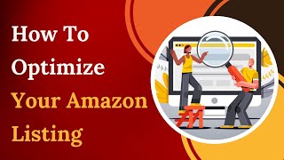How To Optimize Your Amazon Listing | Advance Amazon SEO & Listing Optimization (2024)