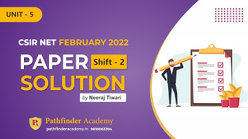 Unit - 5 | CSIR NET Life Science Question Paper Solved February - 2022 Shift 2