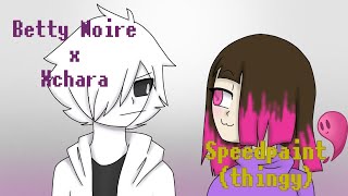 Betty x Xchara || speed paint