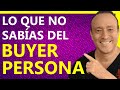 Qué es y como hacer UN BUYER PERSONA 😊 | Marketing Digital Facebook Ejemplo