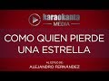 Karaokanta - Alejandro Fernández - Como quien pierde una estrella