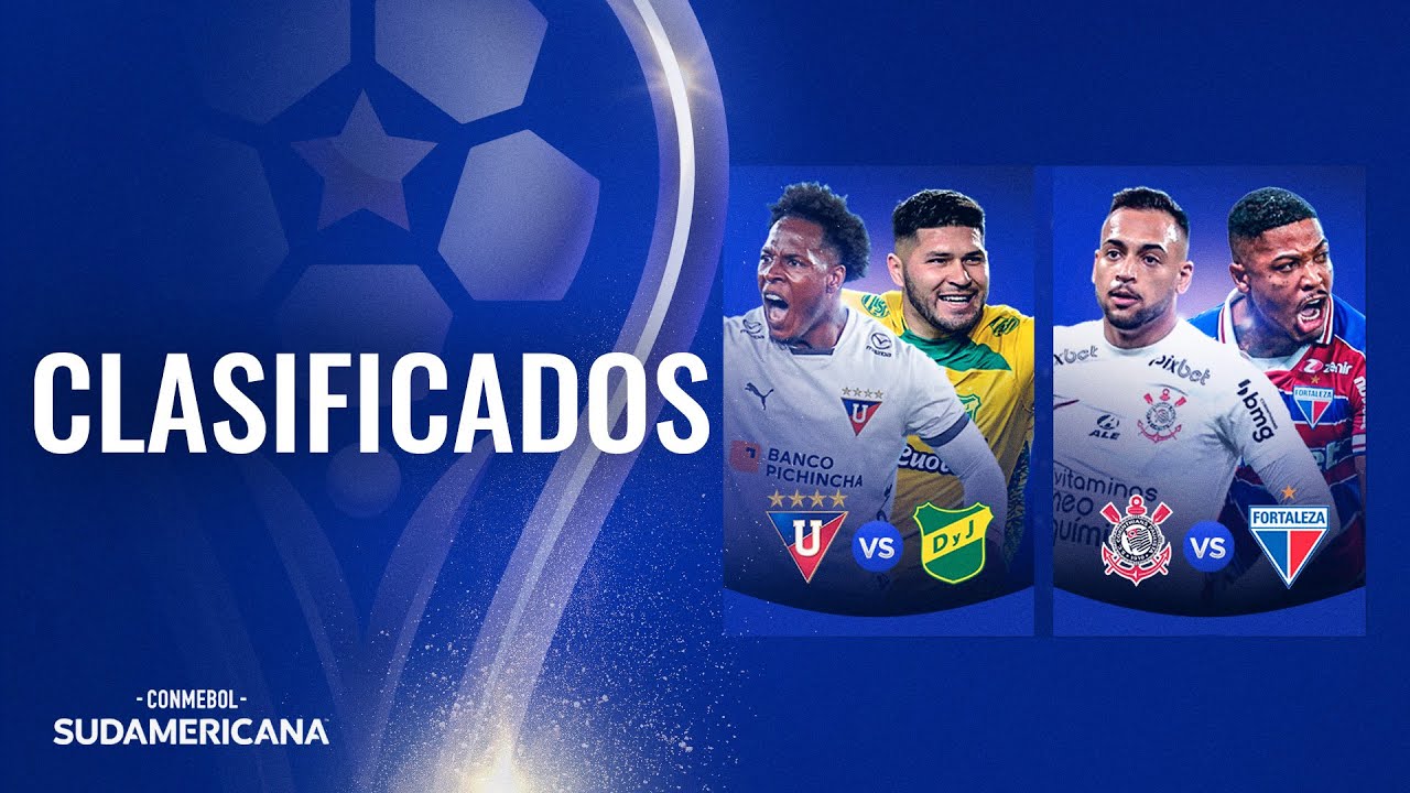 CORINTHIANS, FORTALEZA, LDU Y DEFENSA Y JUSTICIA EN LA SEMIFINAL DE LA CONMEBOL SUDAMERICANA