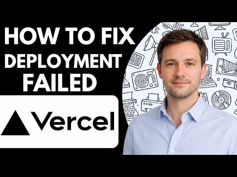 How to Fix Vercel Deployment Failed Full Guide 2026