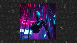 Going Deeper, ARIA - Out Of Control