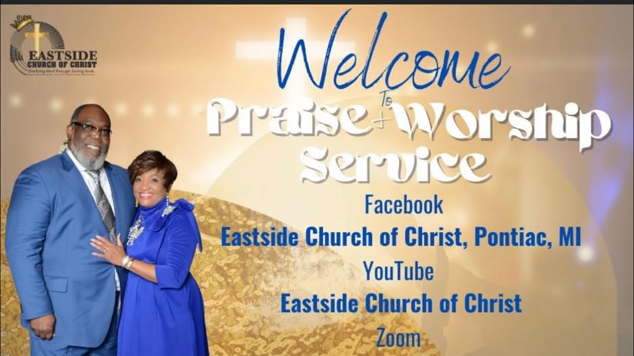 Eastside Church of Christ- Pontiac, MI - Sunday Morning Worship - YouTube