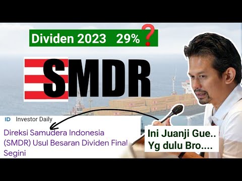 Analisa Dividen SMDR 2023
