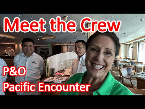 P&O Pacific Encounter Staff & Crew - We Catch Up With Some of People Who Make Your Holiday Special Video Thumbnail