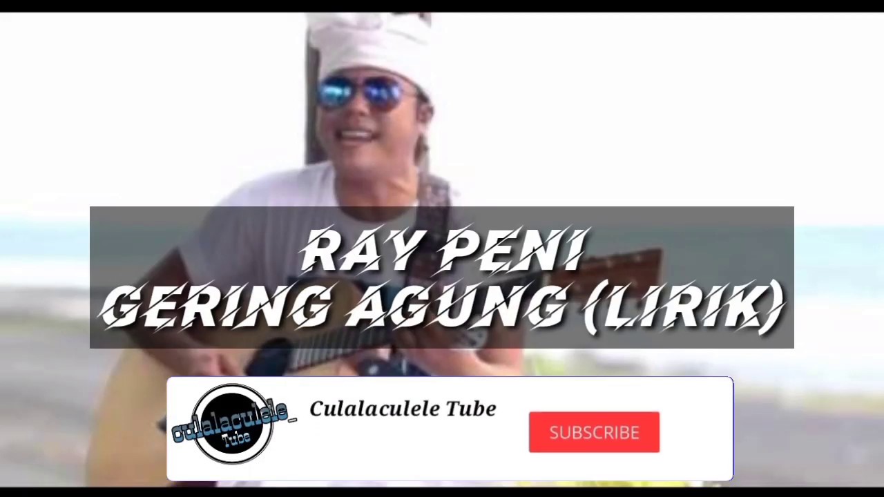 Gering Agung - Ray Peni (Official Lirik) Terbaru