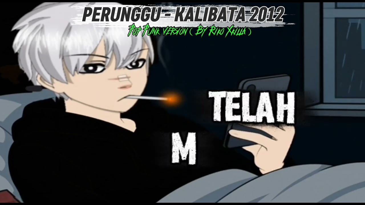 PERUNGGU - KALIBATA 2012 COVER POP PUNK VERSION ( RIKO XKILLA )