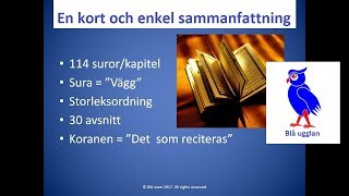 Vad handlar Koranen om? [Islam] [Haditherna] [En kort och enkel sammanfattning]