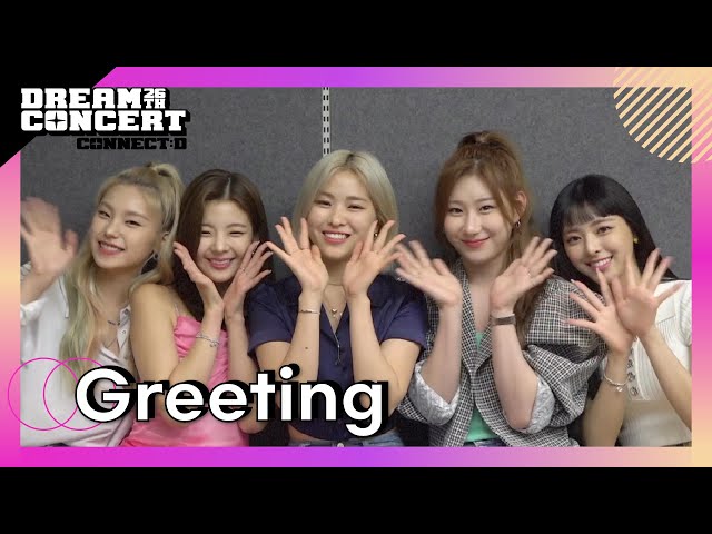 2020 Dream Concert CONNECT:D] Greeting video from ITZY, the cast