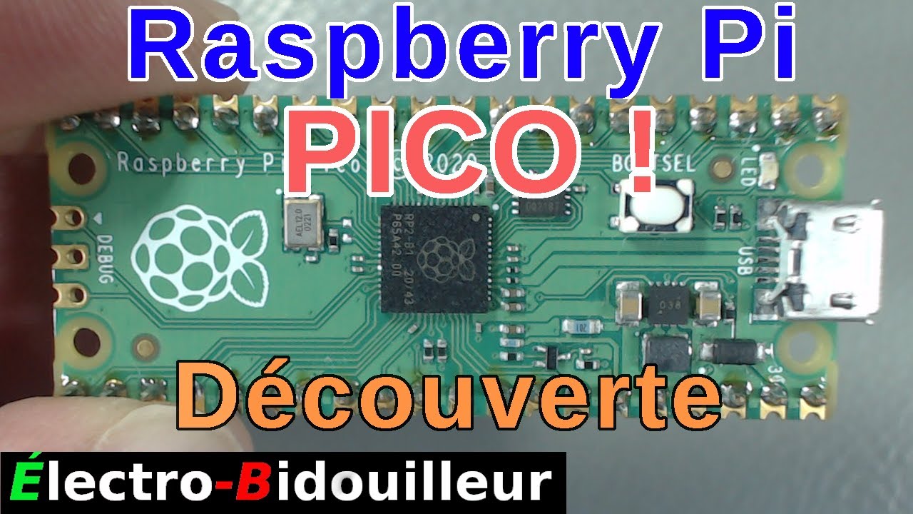EB_#471 Découverte - Le Raspberry Pi Pico