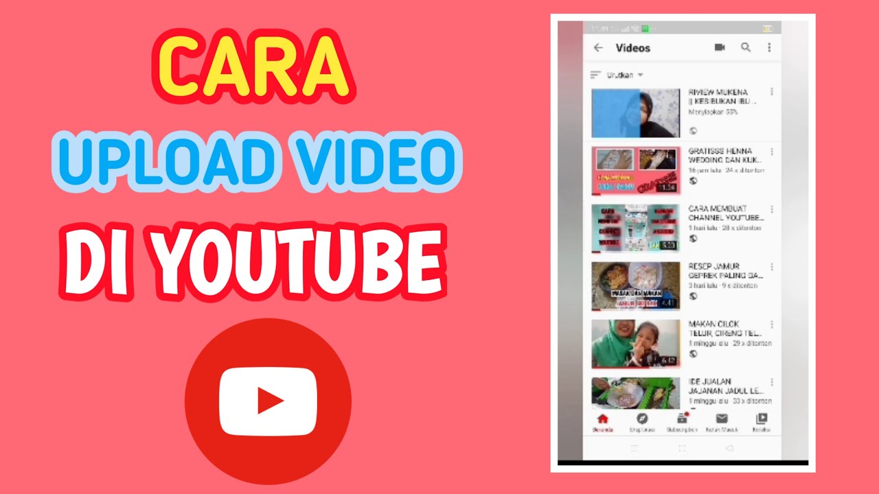 CARA UPLOAD VIDEO DI YOUTUBE 