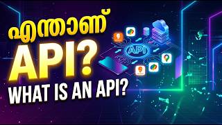 What is API & How it Works in Malayalam | Tech Malayalam