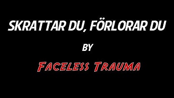 SKRATTAR DU, FÖRLORAR DU // SONG