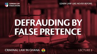 DEFRAUDING BY FALSE PRETENCES