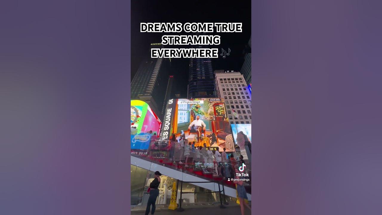 We in Times Square going crazy!!stream my album “DREAMS COME TRUE” on all platforms! #PrejonSings