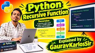 Recursive function in Python with Program Example - GauravKarlosSir Classes