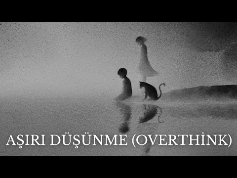 Overthinking Can Ruin Your Life