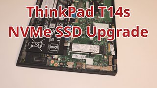 How to Upgrade Lenovo T14s M.2 2280 NVMe SSD? #thinkpad